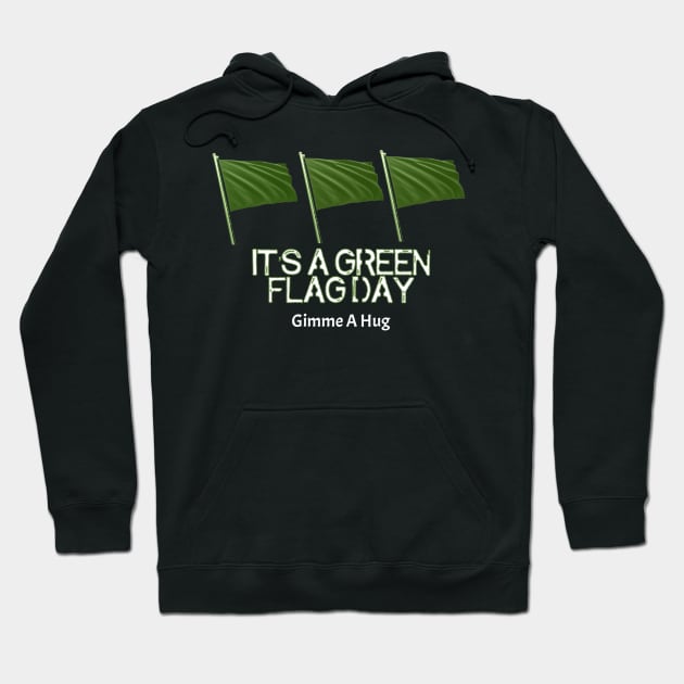 Green Flag Hoodie by ArtisticEnvironments